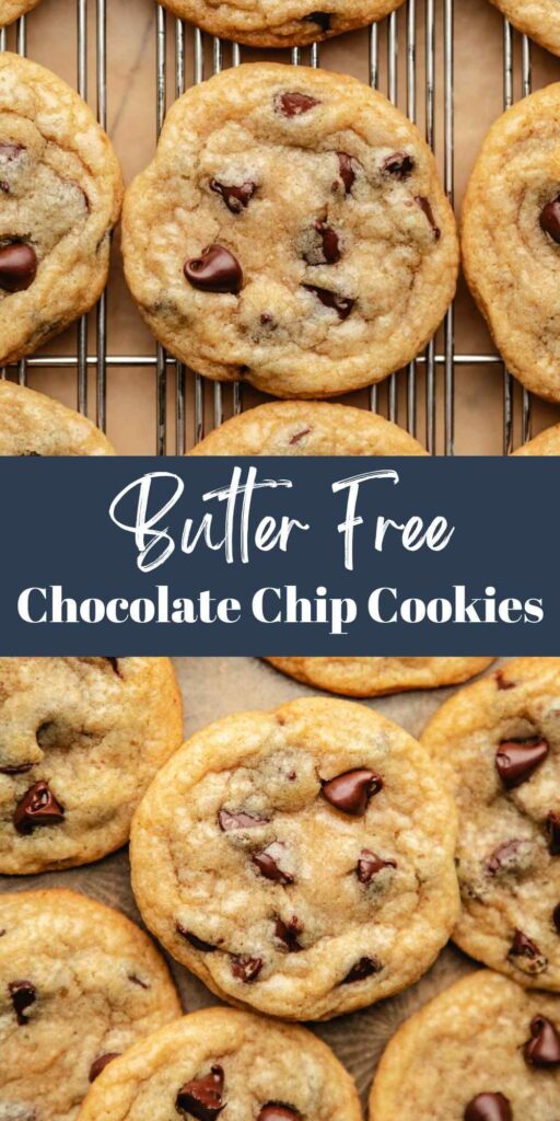 Butter Free Chocolate Chip Cookies