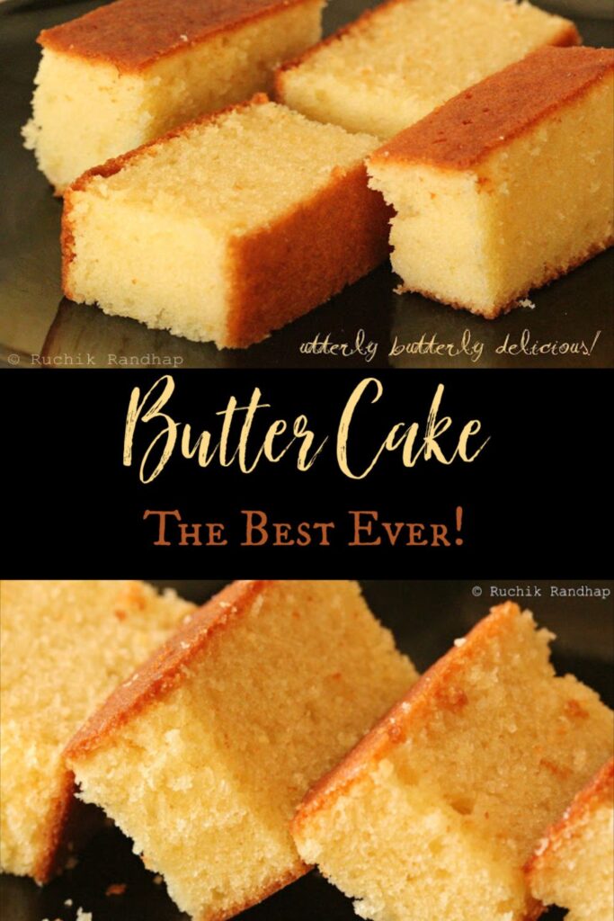 Butter Cake | How To Make Soft & Moist Butter Cake - Ruchik Randhap