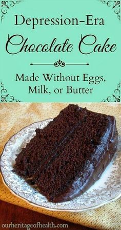 Depression Era Chocolate Cake Recipe