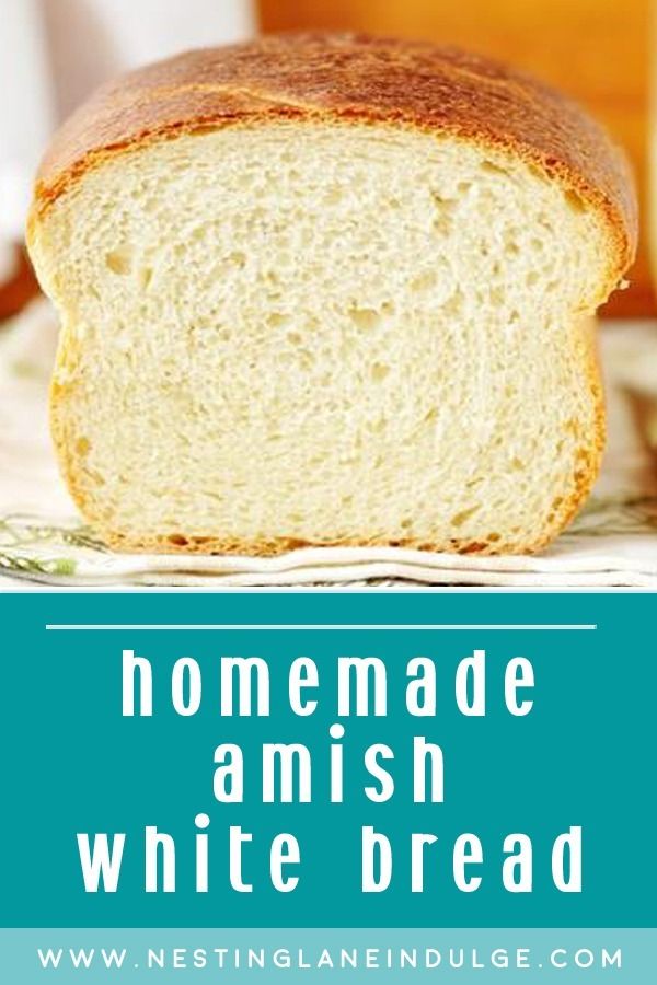 Homemade Amish White Bread Without a Bread Machine