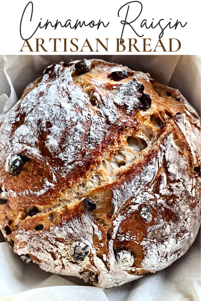 Cinnamon Raisin Artisan Bread. - Harvest & Nourish